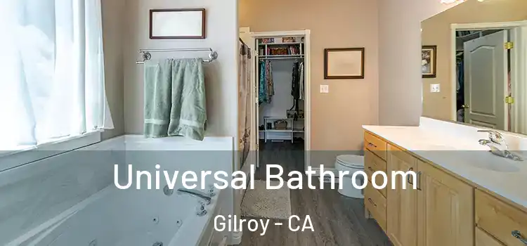 Universal Bathroom Gilroy - CA